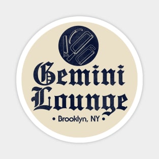 The Gemini Lounge Mafia Club - Brooklyn New York Magnet